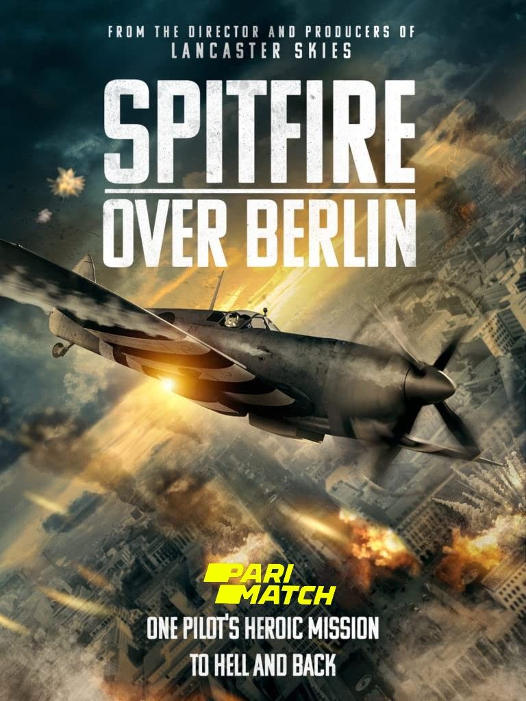 poster of Spitfire Over Berlin (2022) Tamil [Voice Over] Dubbed WEBRip